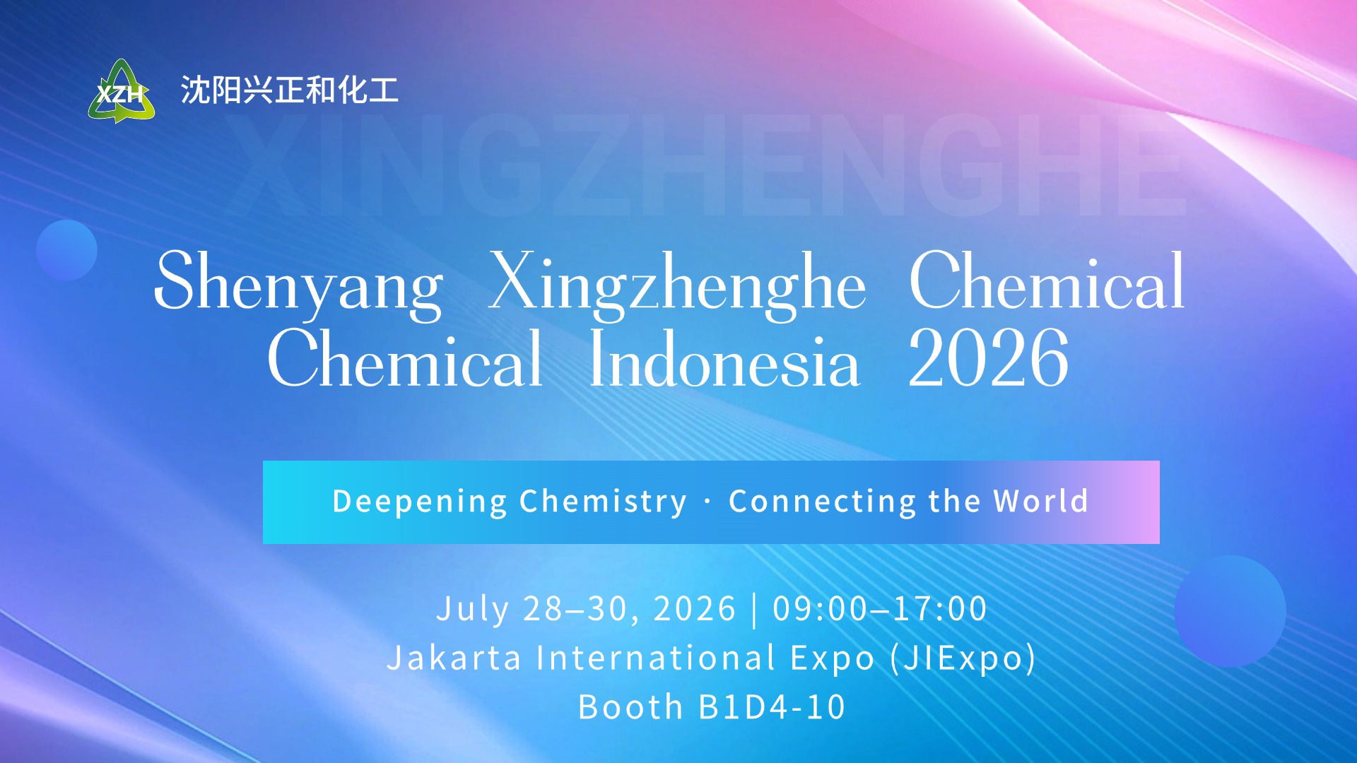 Building Partnerships | Shenyang Xingzhenghe Chemical at Chemical Indonesia 2026